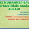 Hz Muhammed (Sav) Efendimizin Esiz Ahlak
